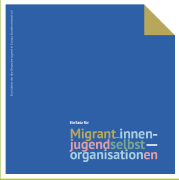 Cover von Broschüre "EinSatz für Migrant_innenjugendselbstorganisationen"